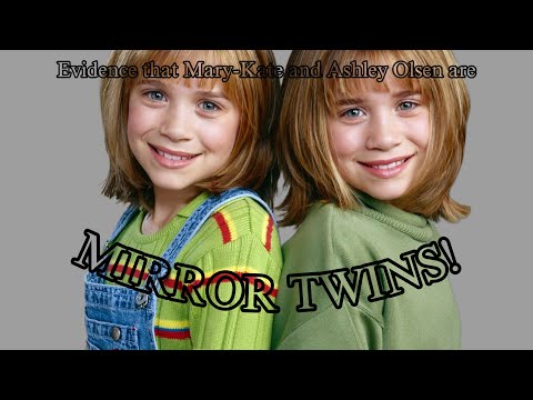 Evidence that Mary-Kate and Ashley Olsen are MIRROR TWINS!