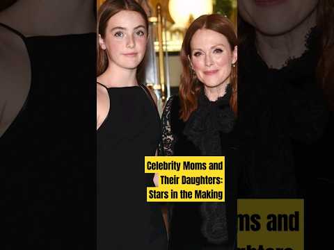 Celebrity Moms and Their Daughters: Stars in the Making#viral #hollywood#mom