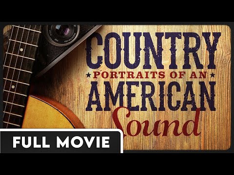 Country: Portraits of an American Sound - American Country Music Documentary - Netflix