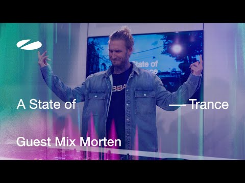 Morten - A State Of Trance Episode 1195 [ADE Special] Guest Mix