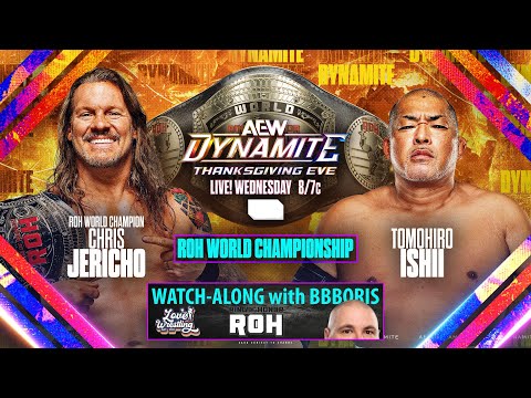 AEW Dynamite Watch-Along with BBBoris! 11/27