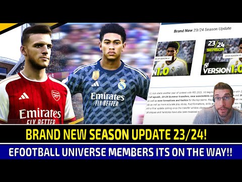 [TTB] BRAND NEW 23/24 SEASON UPDATE! - EFOOTBALL UNIVERSE MEMBERS EARLY ACCESS ON THE WAY!