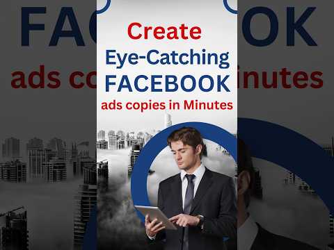 Create Eye-catching Facebook Ads copies in Minutes #eyecatchingfacebookads📈💯