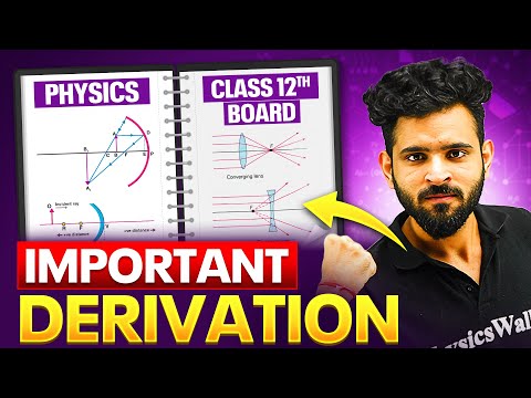 All Important Derivations Of Physics in One Video | CBSE Class 12th