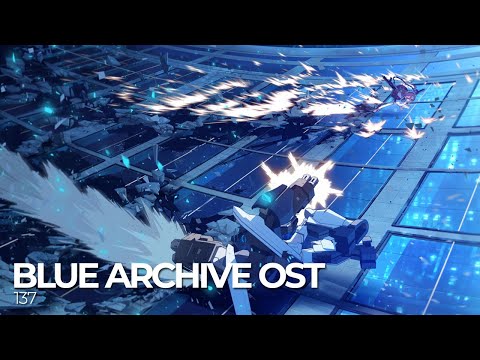 ブルーアーカイブ Blue Archive OST 137