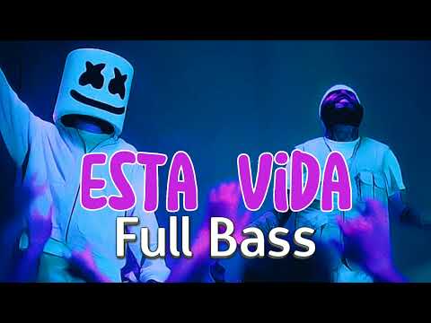 Esta Vida (full bass) Marshmello & Farruko #marshmello #farruko #electronicmusic #music #estavida