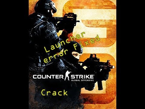 CS.GO (Launcher.Dll Fix)- How To Download & Install CS.GO