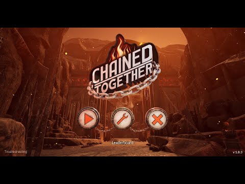 Chained Togetherをフレンドとやってみます