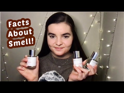 ASMR Interesting Facts About Your Sense of Smell | Ft. Dossier!