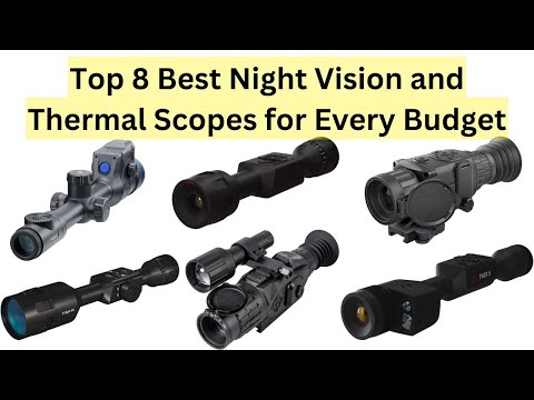 Best Night Vision and Thermal Scopes for Every Budget