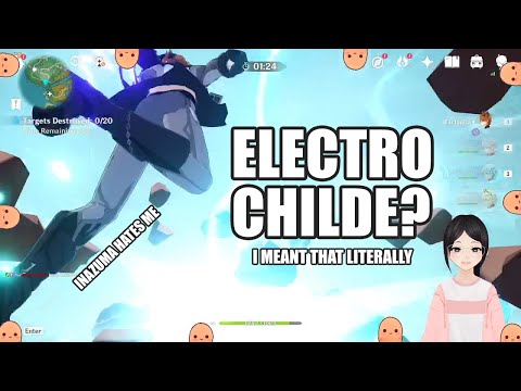 ELECTRO CHILDE?! | I meant that literally