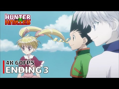 Hunter x Hunter (2011) - Ending 3 【REASON】 4K 60FPS Creditless | CC