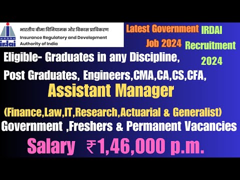 Latest Government Freshers Jobs IRDAI Notification 2024 Assistant Manager IRDAI Recruitment 2024