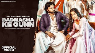 Badmasha Ke Gunn | @Aakash_Khatri | Pranjal Dahiya | Vipin M | Anjali 99 | New Haryanvi Song 2023