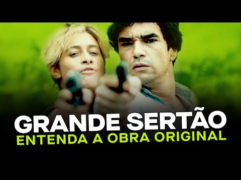 Grande Sertão: Entenda a obra que deu origem ao novo filme nacional - Aula com Eduardo Wolf