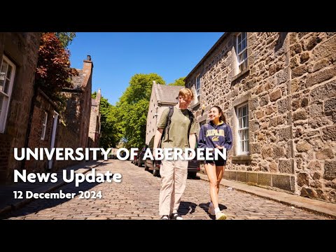 University of Aberdeen News Update - 12 December 2024