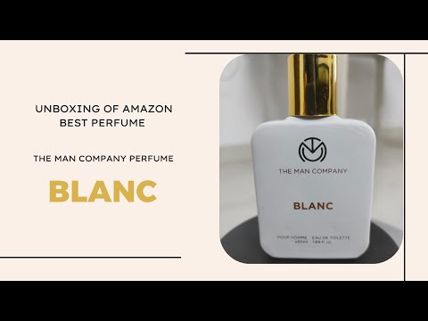 The Man Company Blanc Perfume Unboxing & Review | Fresh & Classy Everyday Fragrance!