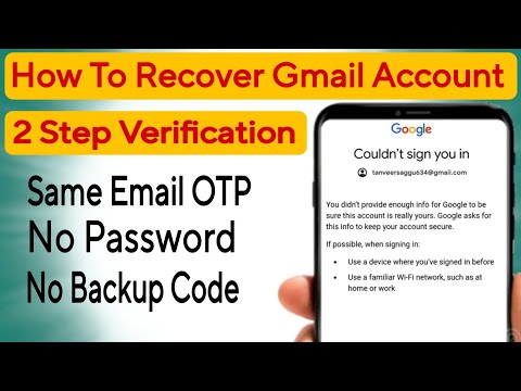 Gmail Account Recovery Same Email OTP Problem || Google Account Recovery without Recovery Email