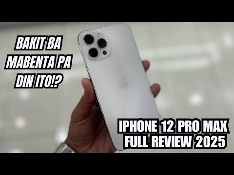 IPHONE 12 PRO MAX FULL REVIEW IN 2025: SUPER BILIS PA DIN ITO, BAKIT NGA BA MABENTA PA DIN ITO?!