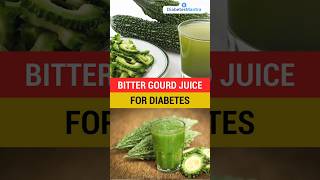 Diabetic Friendly Juice | Bitter Gourd Juice For Diabetes