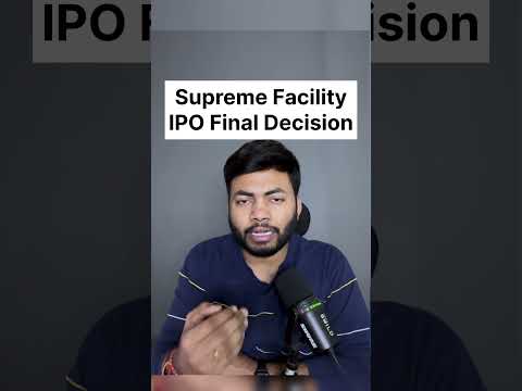 Supreme Facility IPO Final Decision🔥Latest IPO GMP #ipo #buyback #shortsfeed