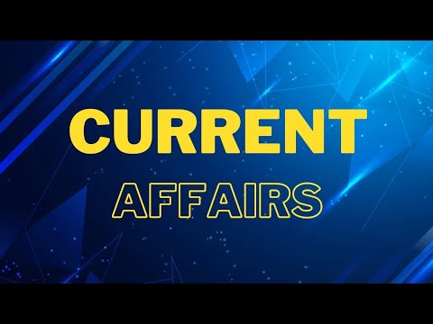 current affairs today  #currentaffairs #education #gk #ias #ips