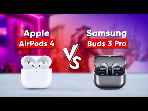 Apple AirPods 4 vs Samsung Galaxy Buds 3 Pro - Which Provide Better ANC?