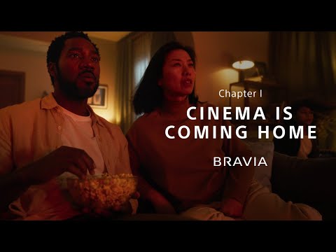 CINEMA IS COMING HOME｜BRAVIA 2024 | Sony Official