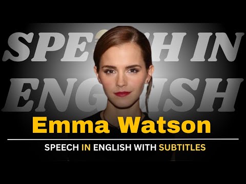 Emma Watson : Gender Equality(English Subtitles) |SpeechesInEnglish | HeForShe Movement