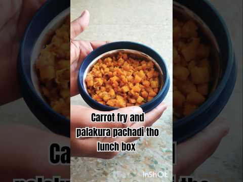 Carrot fry and palakura pachadi tho lunch box..#homemadecooking #lunchbox #healthy #food  #curd🍚