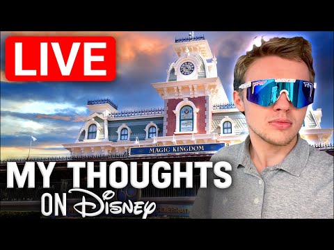 🔴LIVE: My Thoughts on Disney  | Rare Magic Kingdom Hangout Stream!