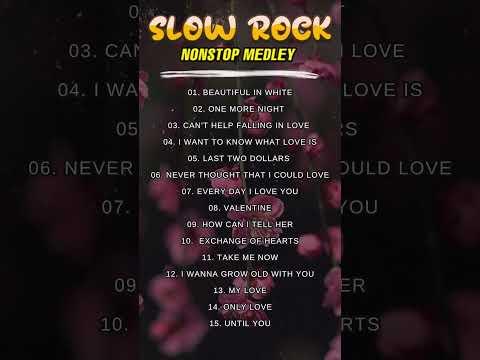 Slow Rock Collection - Lumang Tugtugin Nonstop Medley #Rememberslowrock #lumangtugtugin