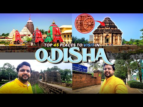 Top 45 Places to visit in Odisha | Timings, Tickets and all Tourist places Odisha, India