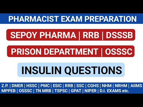 Pharmacist exam preparation | Insulin MCQS | SEPOY PHARMA | PRISON DEPARTMENT | RRB | DSSSB | OSSSC