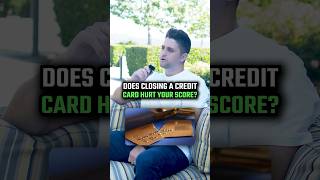 Does Closing a Credit Card Hurt Your Score? #creditrating #creditscoretips #creditscore