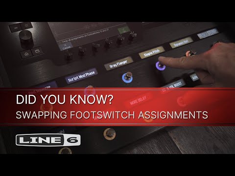 Line 6 | DID YOU KNOW? | Helix and HX - Swapping Footswitch Assignments