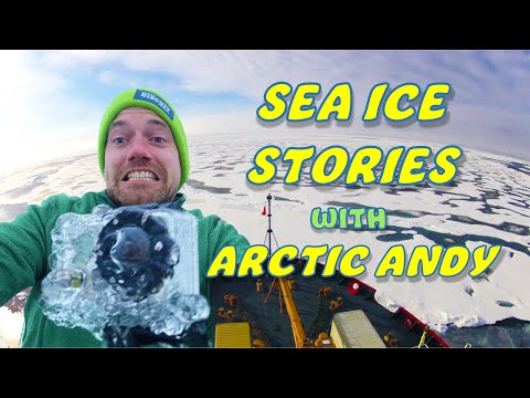 Sea Ice Stories with Arctic Andy