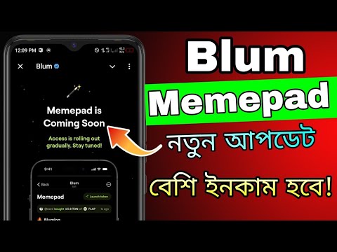 Blum Memepad New Update in Bangla || Blum Memepad Launch Token || Blum Listing Update