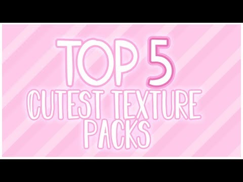 💓Top 5 Cutest Minecraft Texture Packs!💓