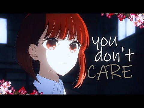 it feels like you don't care || kana arima