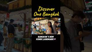 Discover One Bangkok🇹🇭#thailand #bangkoktravel #travel l