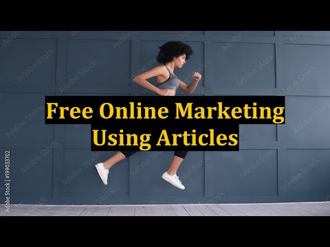 Free Online Marketing Using Articles