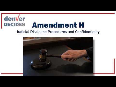 Amendment H - Judicial Discipline Procedures and Confidentiality