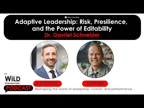 Adaptive Leadership: Risk, Presilience, and the Power of Editability