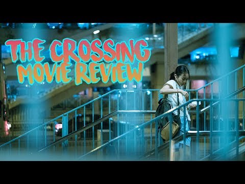 The Crossing - 过春天 - Movie Review