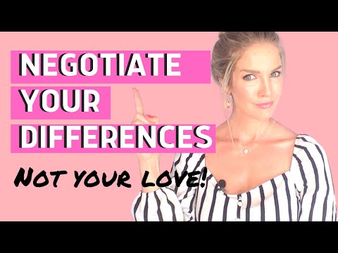 How to NEGOTIATE in love when you want different things.