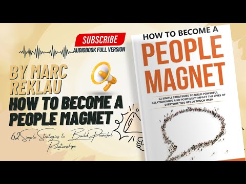 How to Become a People Magnet Audiobook By Marc Reklau