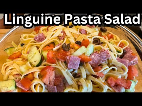 How To Make Delicious Linguine Pasta Salad