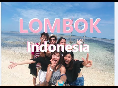 龙目岛要赶快去 Lombok | Gili Trawangan | Sengigi