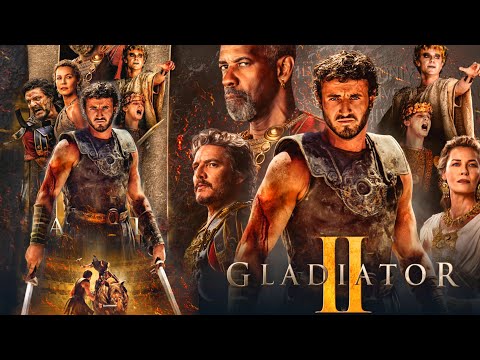 Gladiator 2 Full Movie (2024) | Action & Drama | Paul Mescal | Gladiator 2 Full Movie Review & Fact